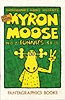 Myron Moose Funnies, Volume 2, #2