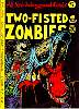 Two-Fisted Zombies
